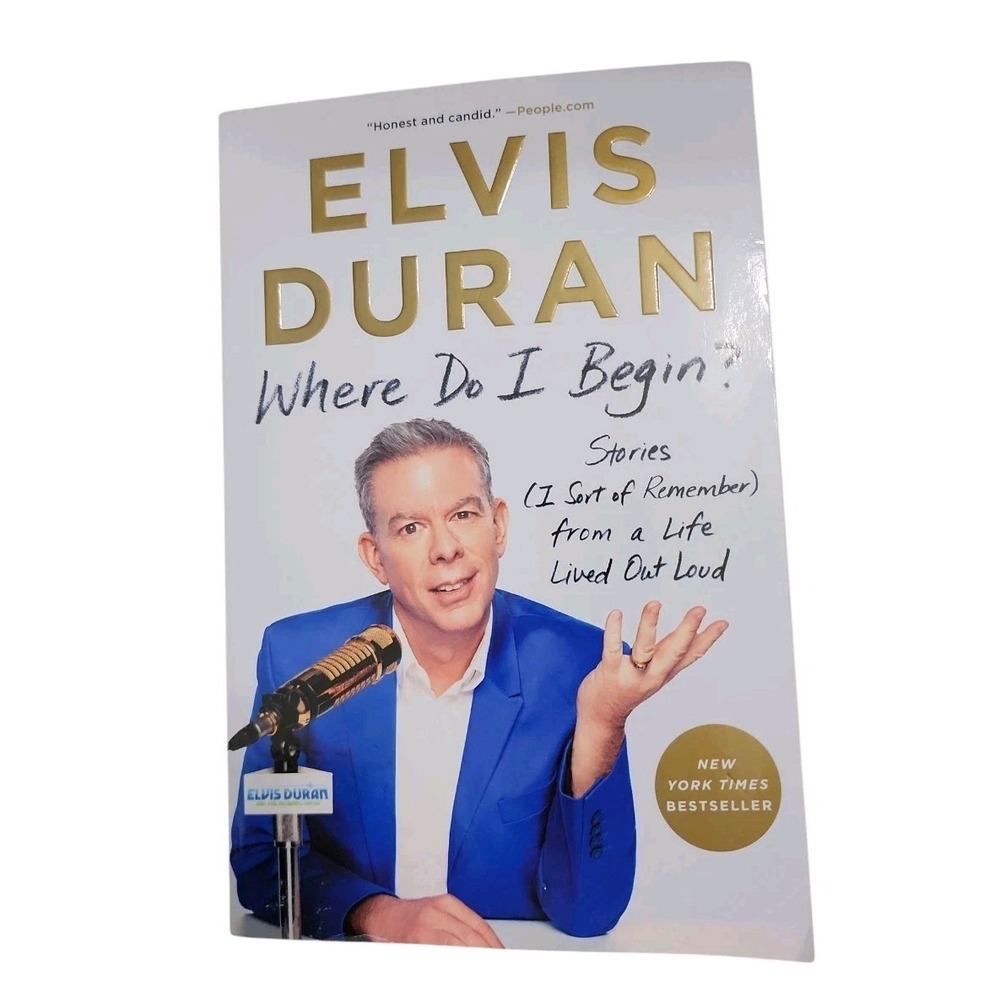 Where Do I Begin: Stories (I Sort of Remember) from a Life Life Lived Out Loud